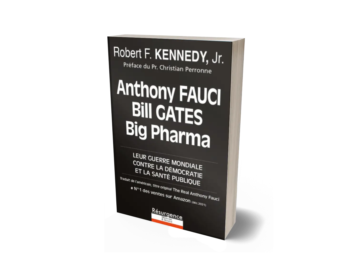Anthony Fauci Bill Gates et Big Pharma