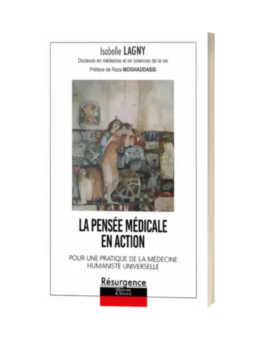 La pensée médicale en action