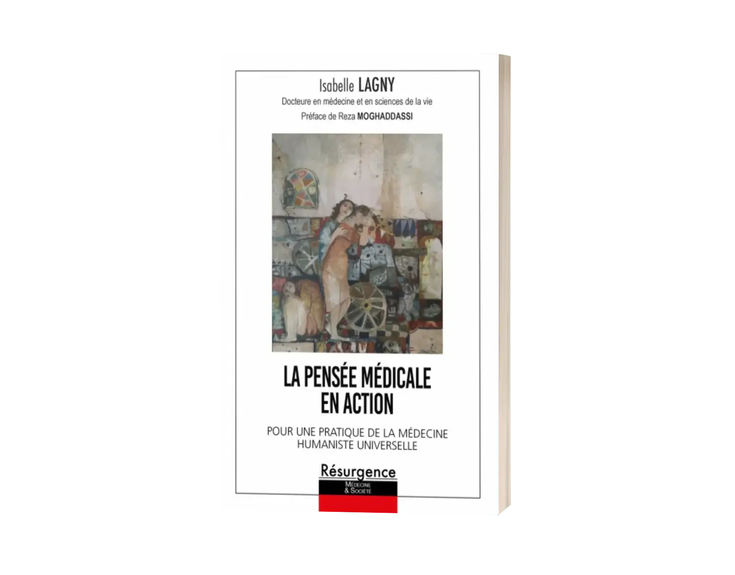 La pensée médicale en action