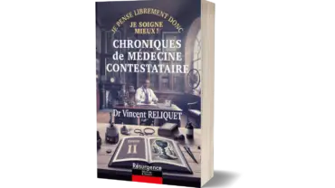Chroniques de Médecine Contestataire Tome 2