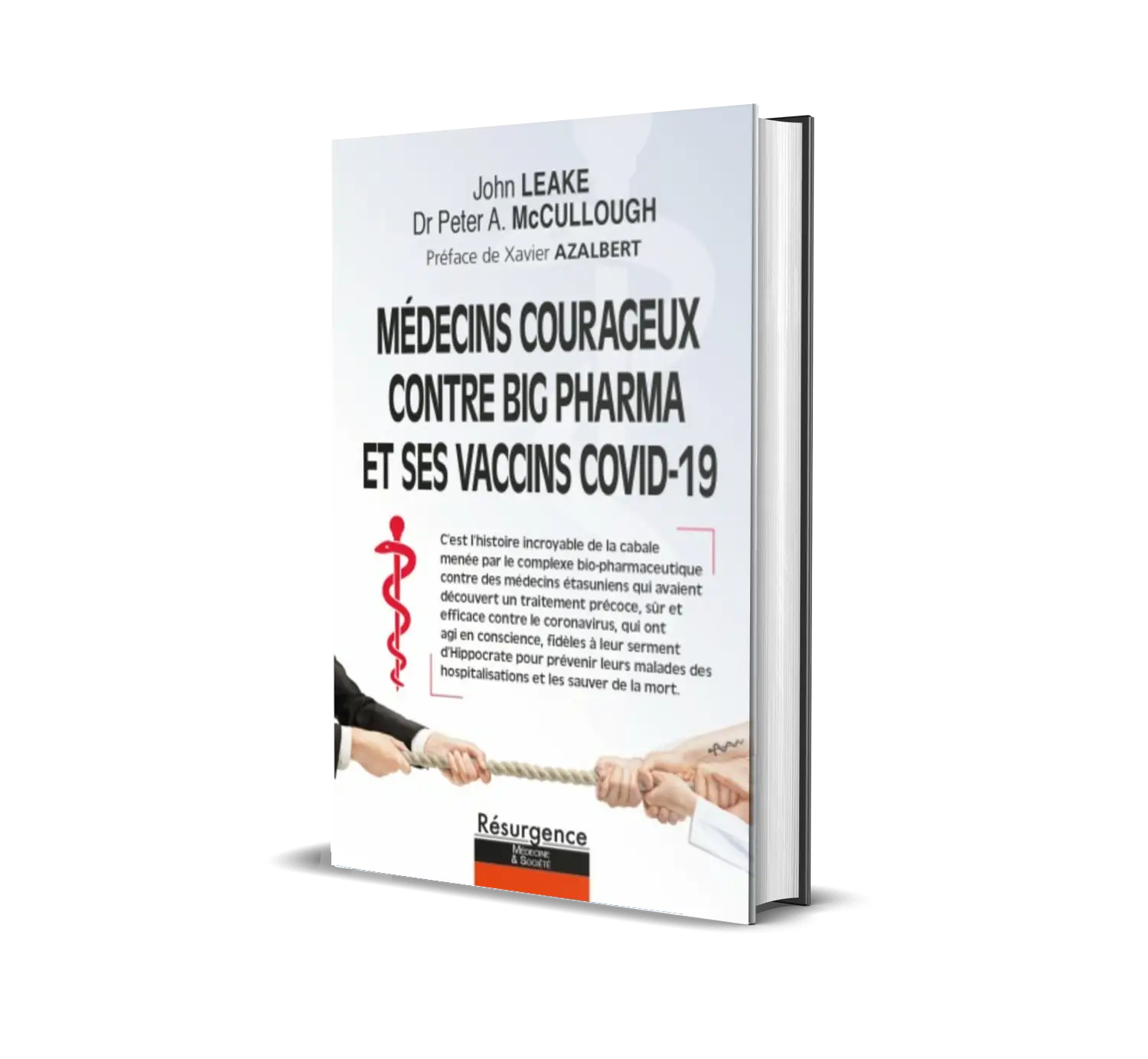 Médecins courageux contre Big Pharma et ses vaccins COVID-19