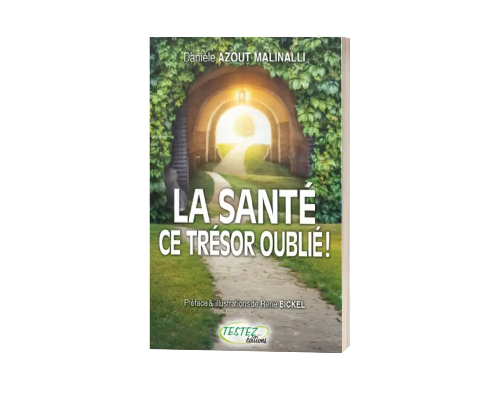 livre "La santé, ce trésor oublié!"