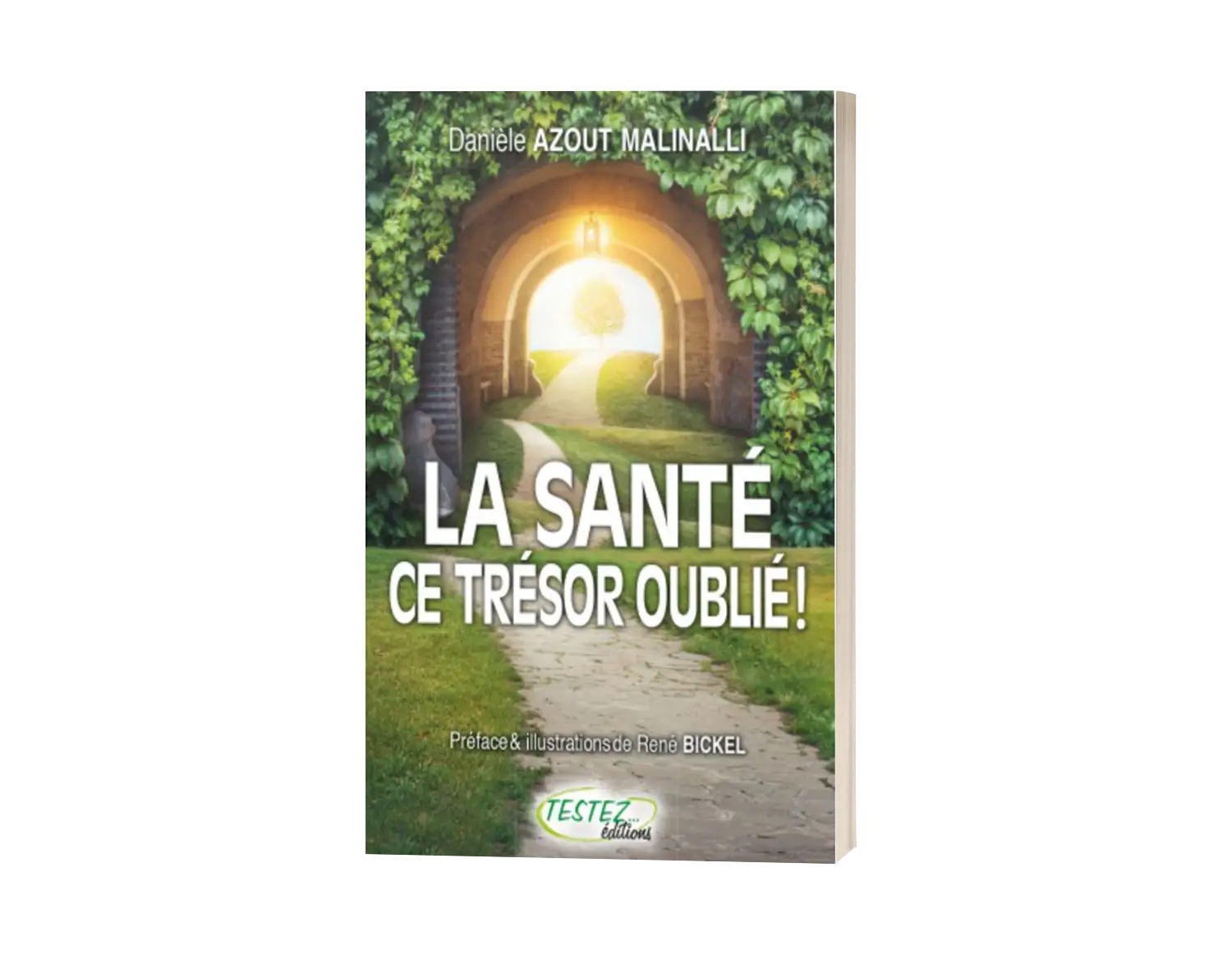livre "La santé, ce trésor oublié!"