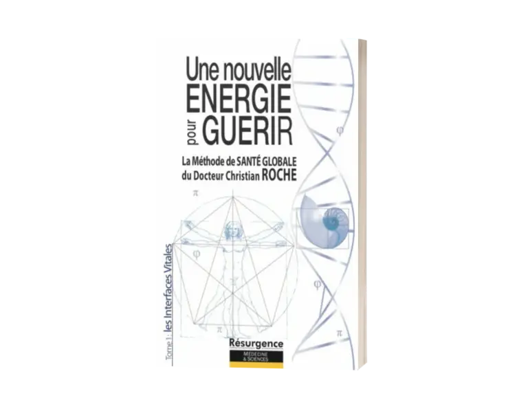 Une Nouvelle Energie Pour Guérir
