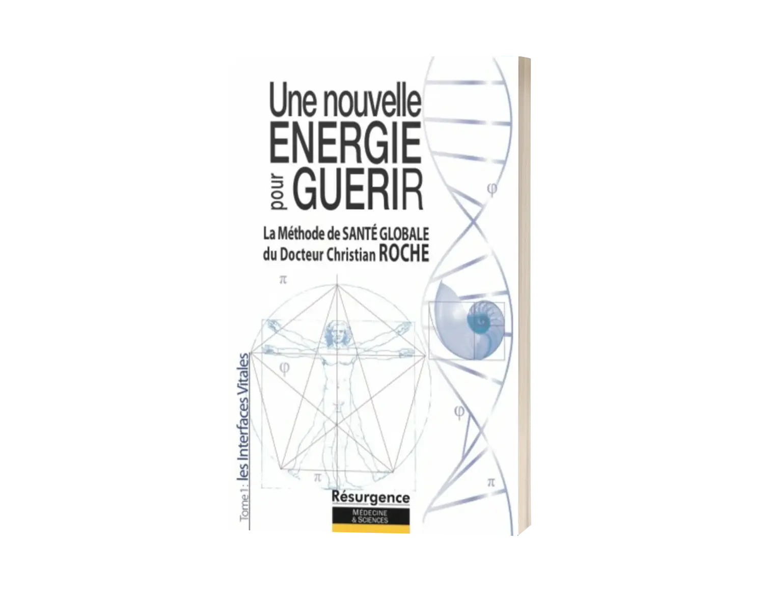 Une Nouvelle Energie Pour Guérir
