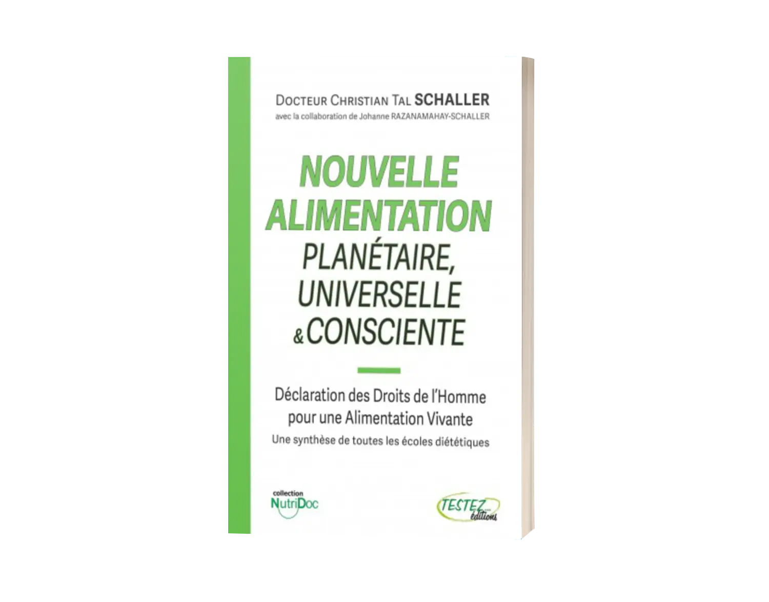 Nouvelle Alimentation Planétaire, Universelle & Consciente