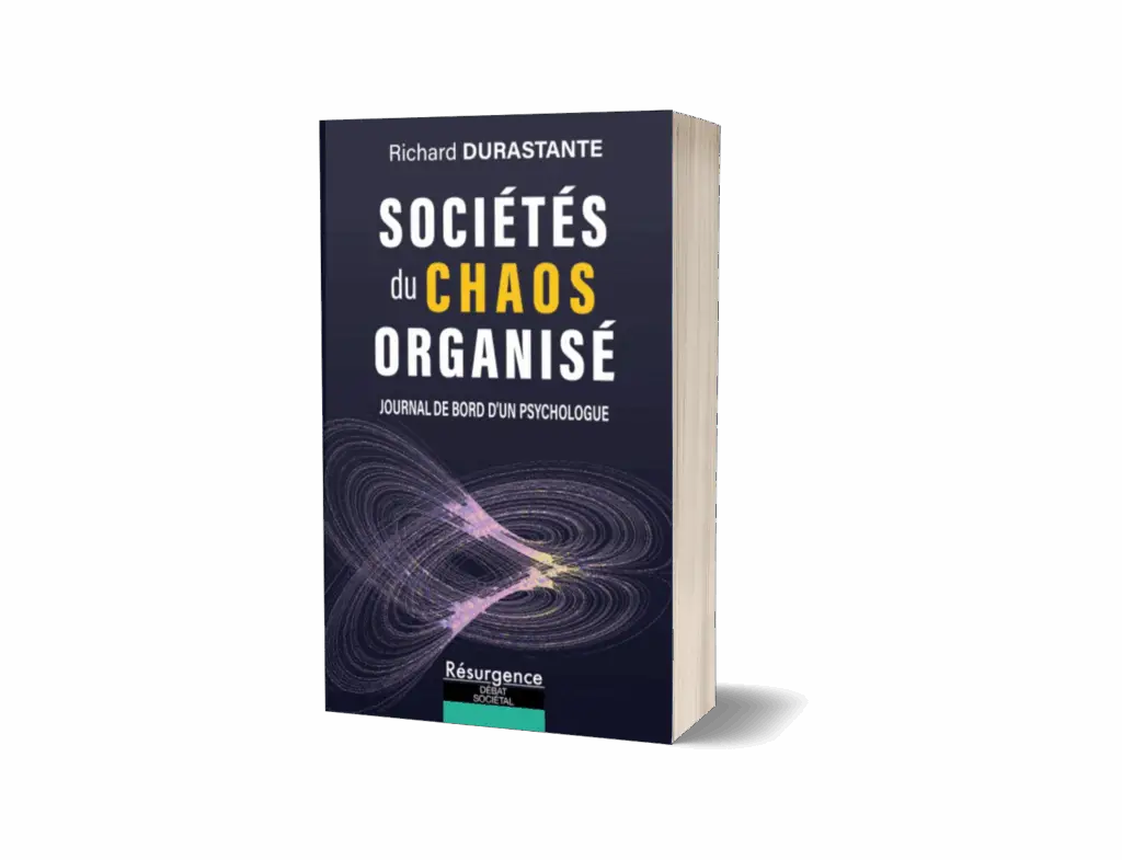 Sociétés du chaos organisé
