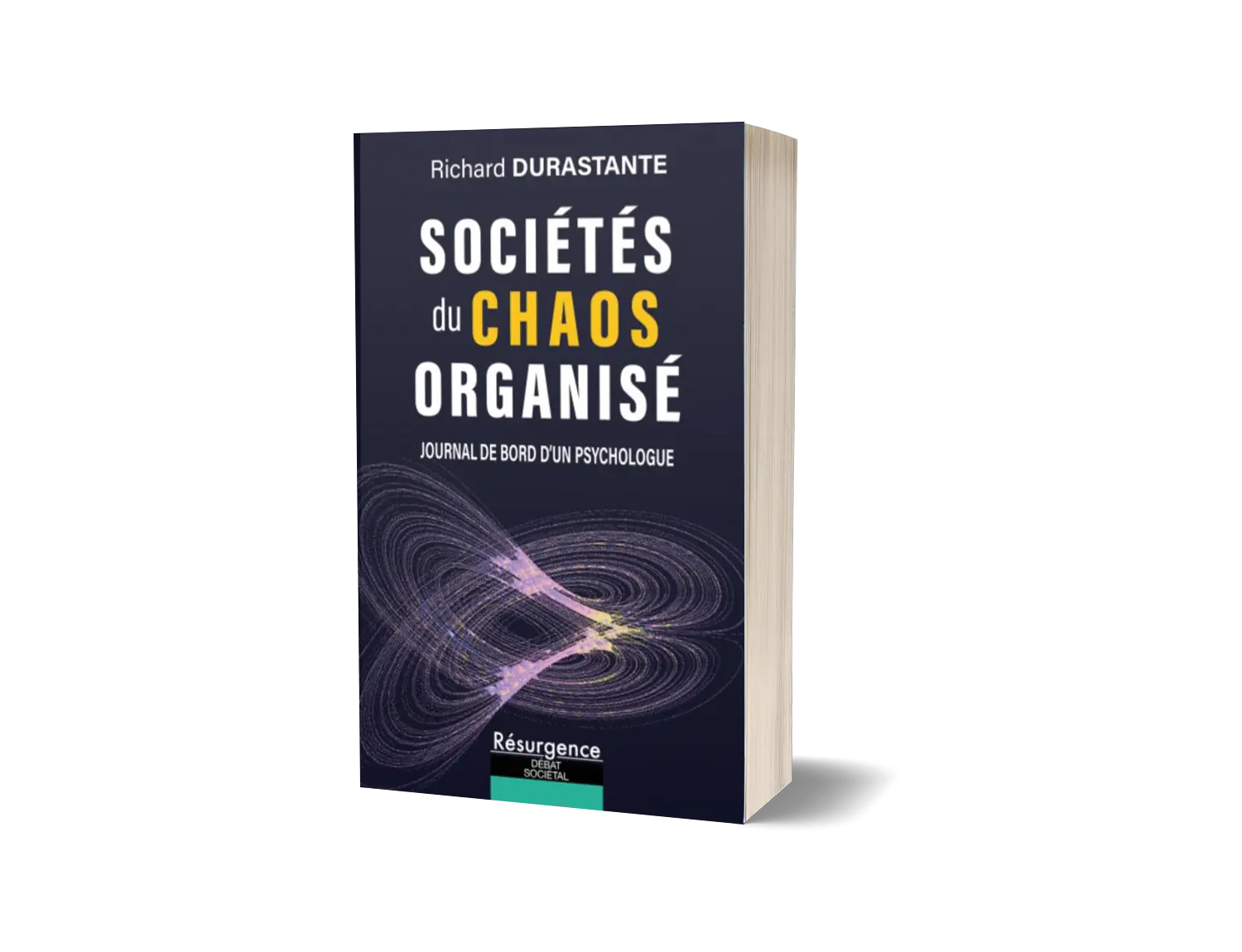 Sociétés du chaos organisé