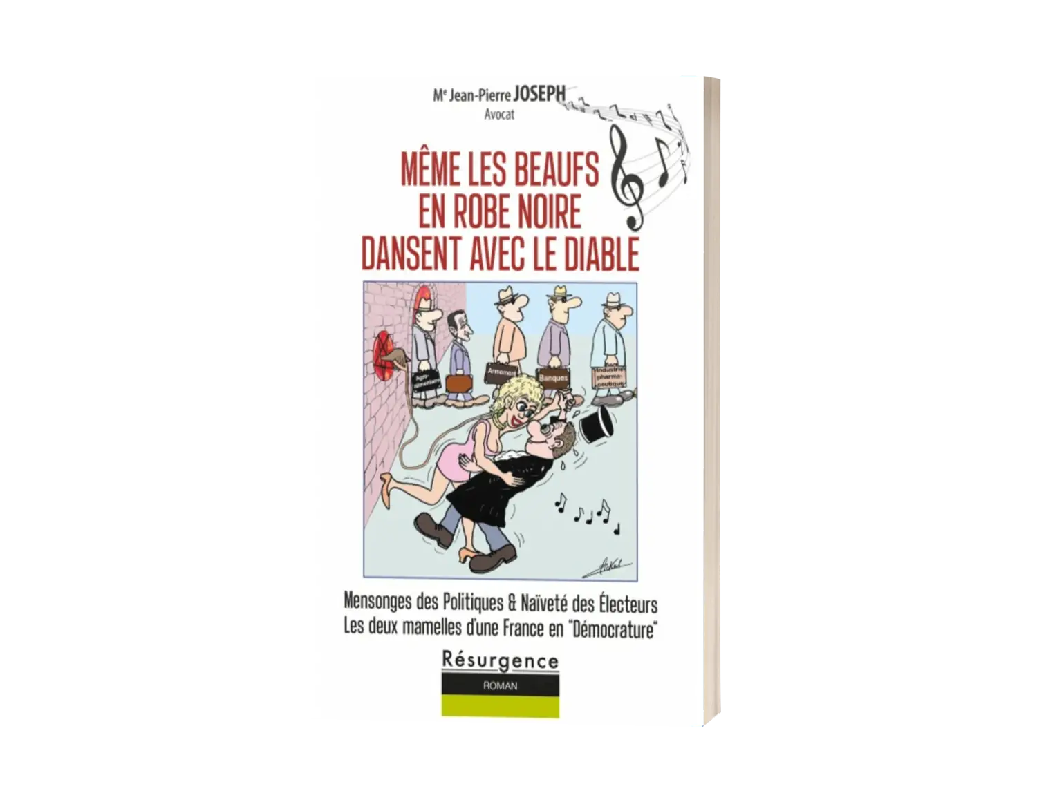 Même les beaufs en robe noire dansent avec le diable