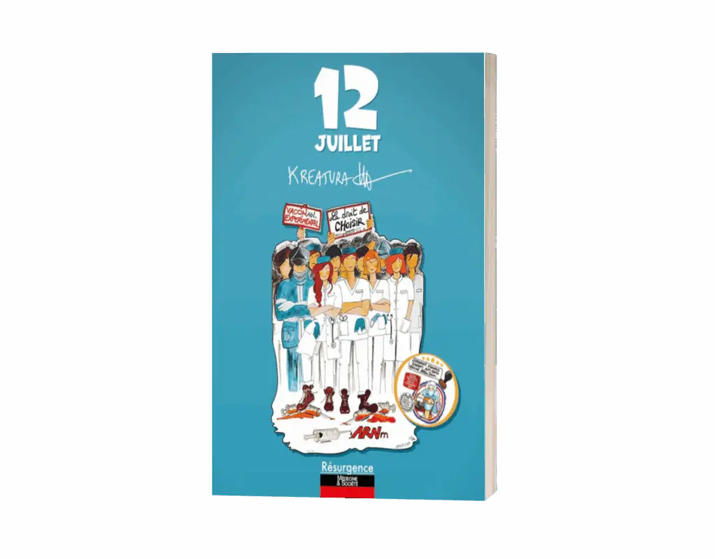 Bande dessinée "12 Juillet" - Les soignants qui ont tenu tête