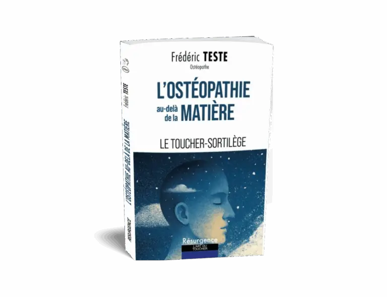 L'osthéopathie au-delà de la matière