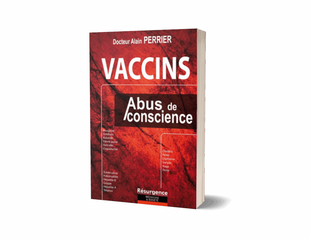 Livre "Vaccins - Abus de conscience"