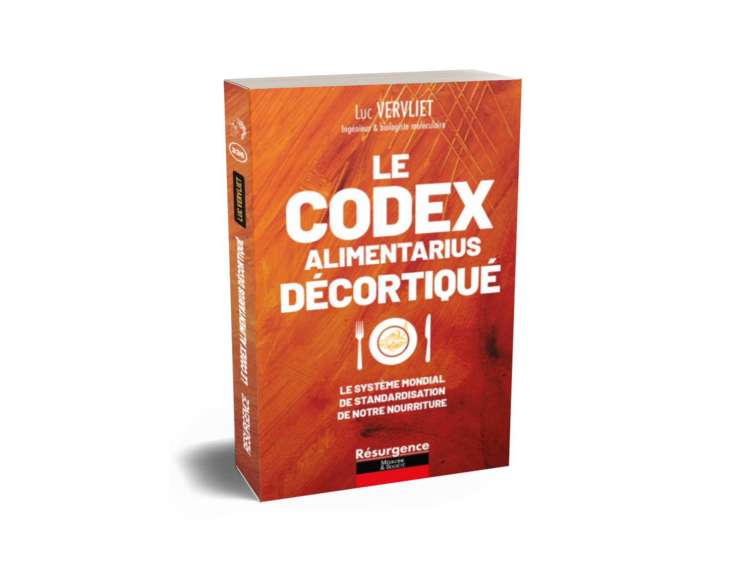Livre "Le Codex Alimentarius décortiqué"